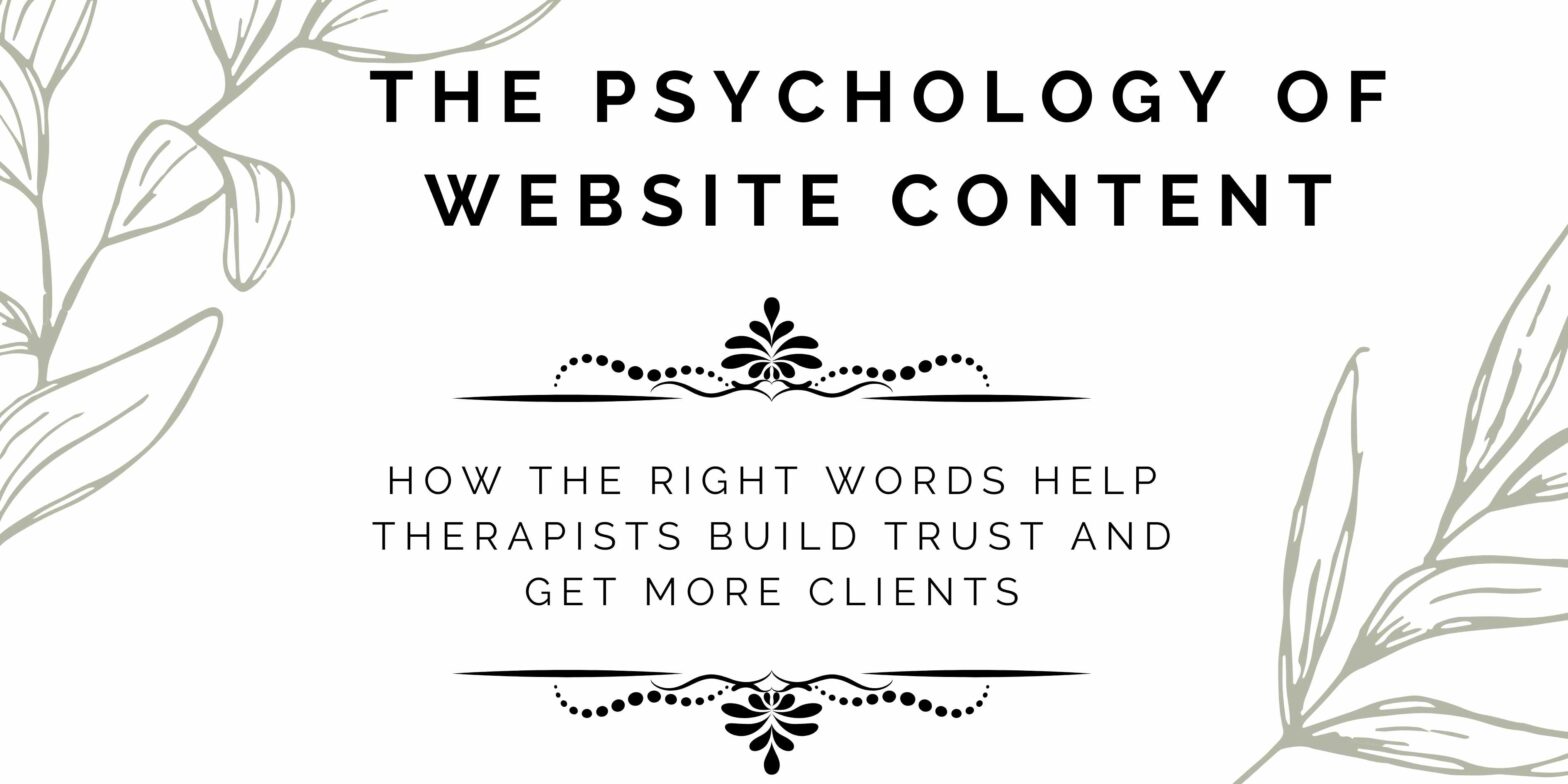 How the Right Words Help Therapists Build Trust and Get More Clients