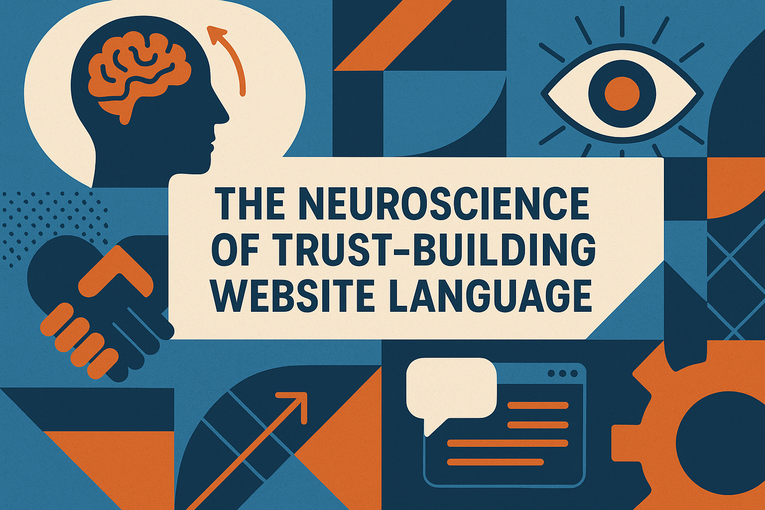 The Neuroscience of Trust-Building Website Language